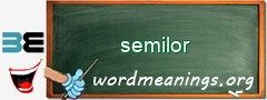 WordMeaning blackboard for semilor